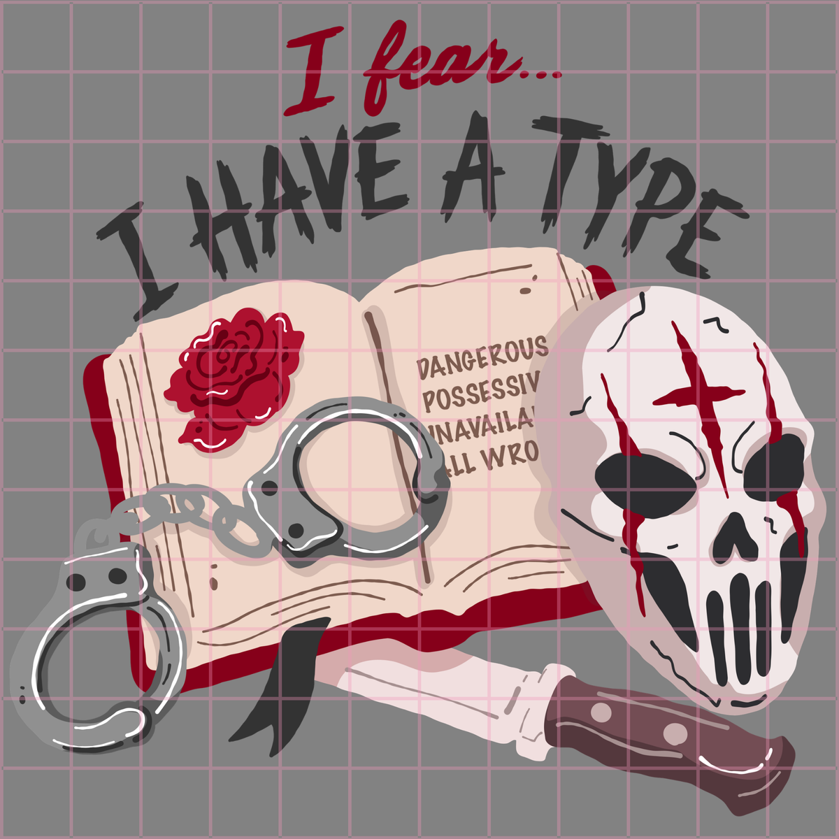 I Have a Type