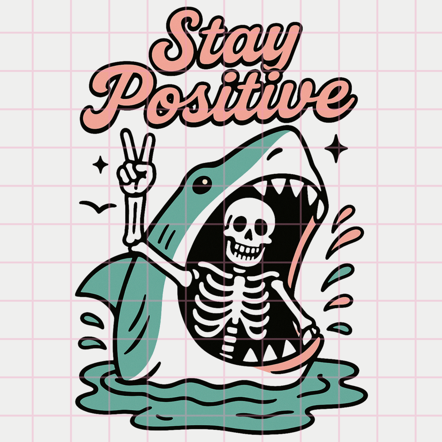 Stay Positive