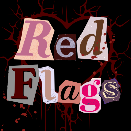 Red Flags