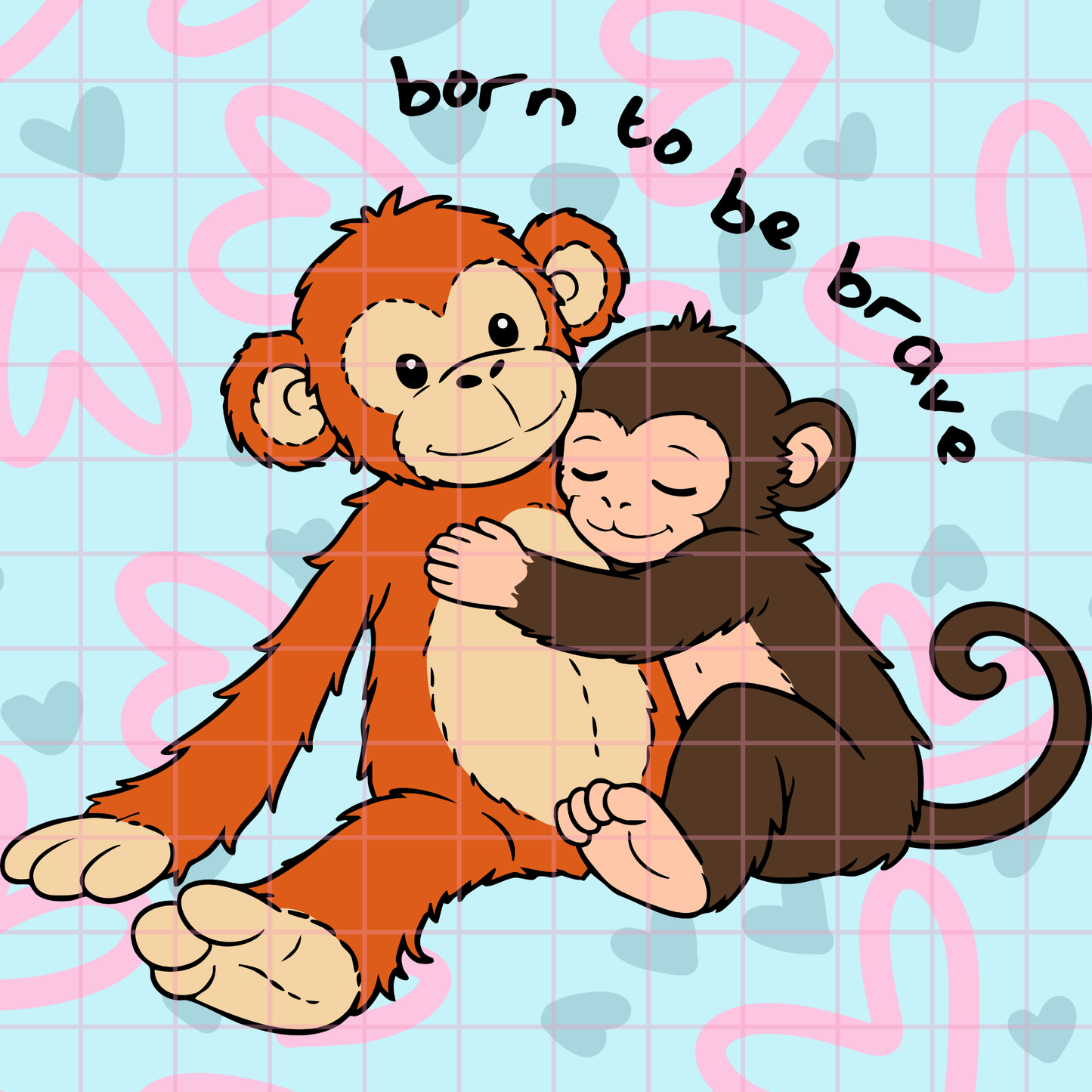 Born to be Brave