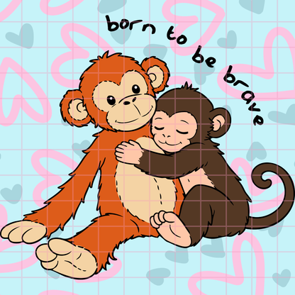 Born to be Brave